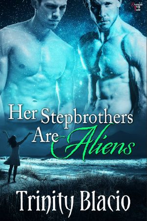 [Stepbrothers 04] • Her Stepbrothers Are Aliens